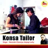 About Konsa Tailor Song